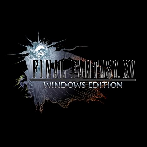 Final Fantasy XV Windows Edition (Windows Store).